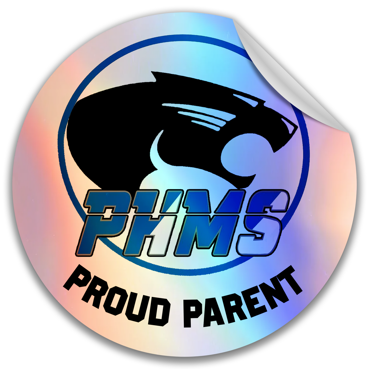 Paradise Honors Middle School Proud Parent Holographic Circle Logo Vinyl Sticker