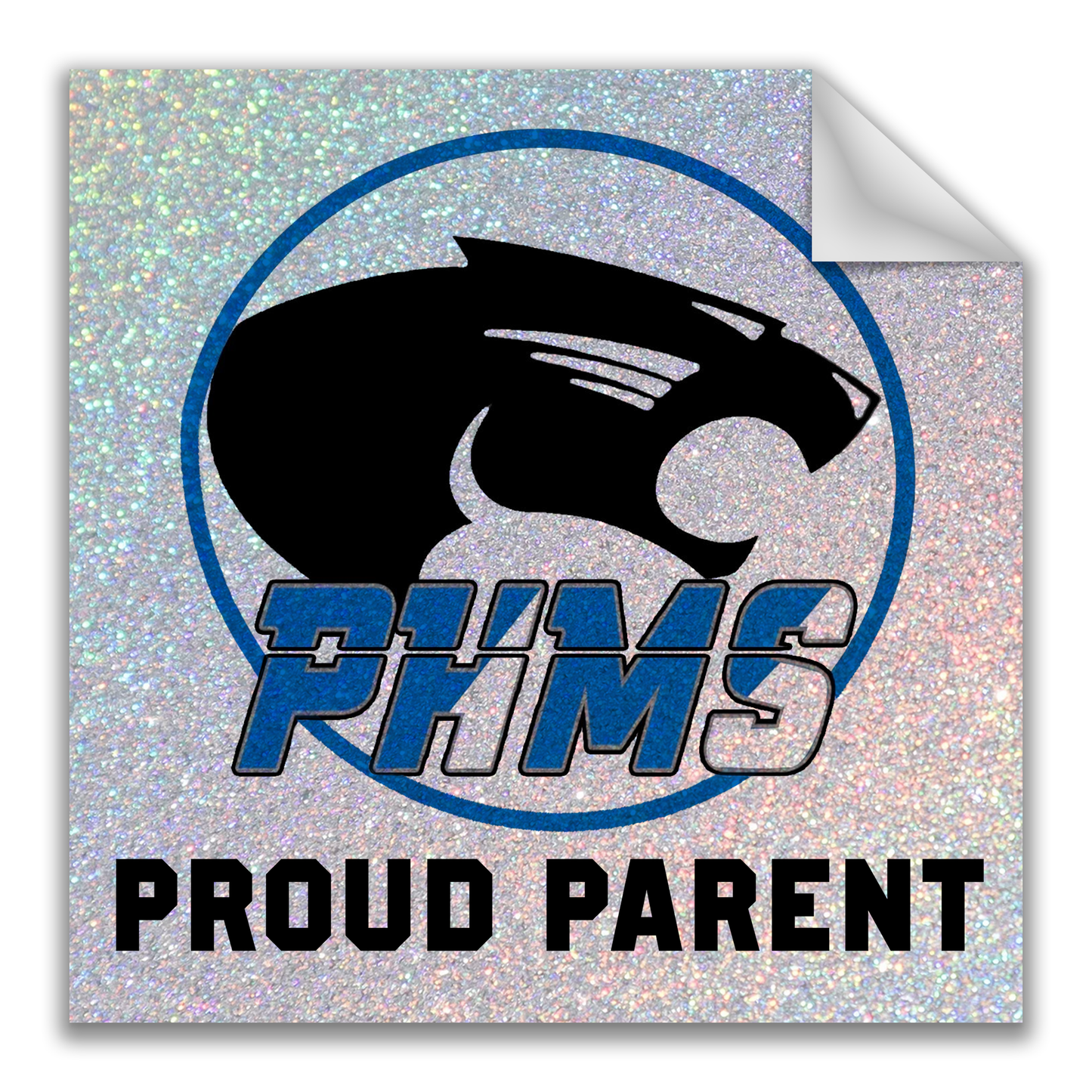 Paradise Honors Middle School Proud Parent Glitter Square Logo Vinyl Sticker